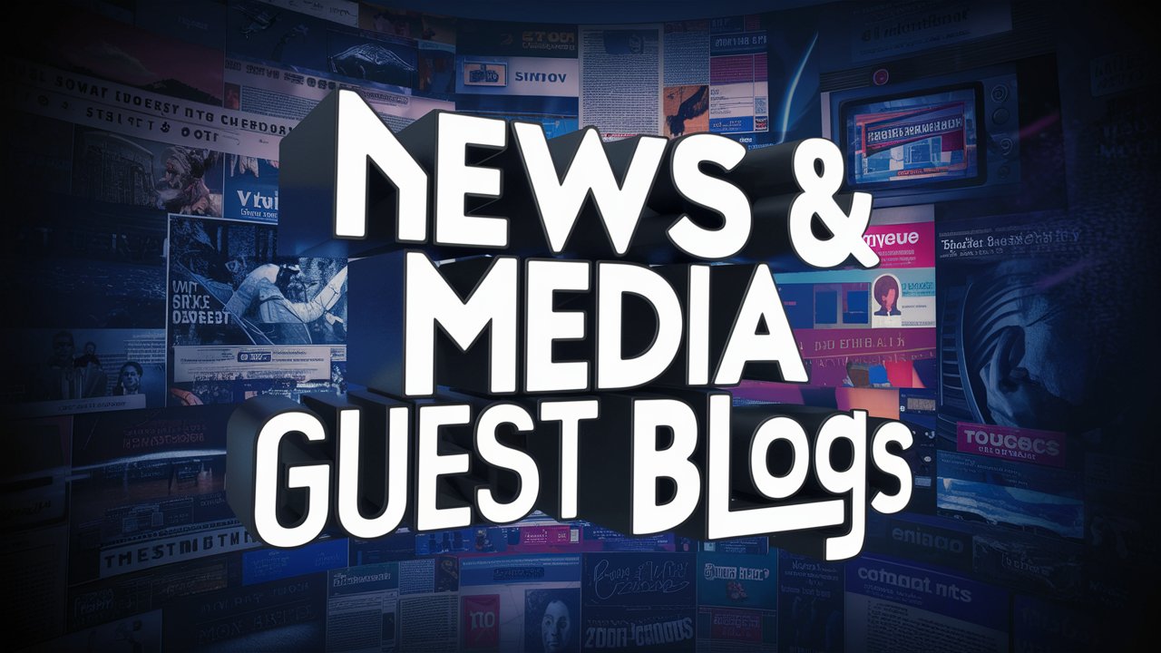 100+ News & Media Guest Posting Sites – Weekly Updates New Sites